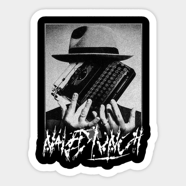 Naked Lunch Typecast Metal Sticker by Team AiR